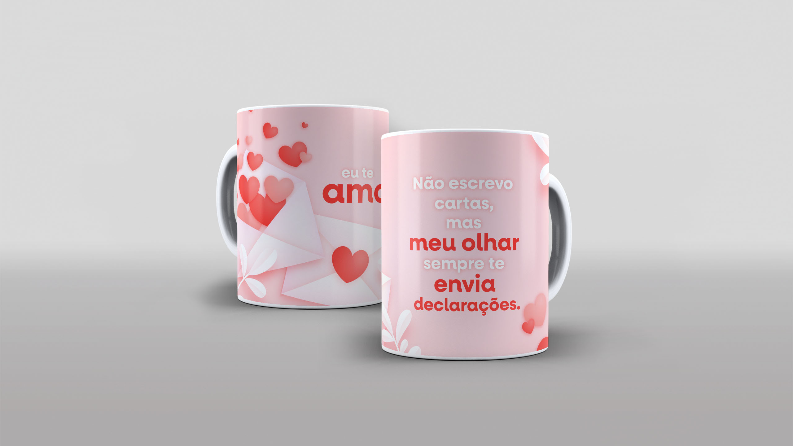 Caneca Eu te amo - Não escrevo cartas mas meu olhar sempre te envia declarações